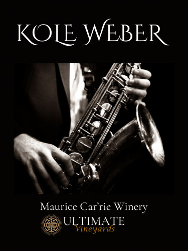 Maurice Car'rie Vineyard & Winery - LIVE MUSIC with KOLE WEBBER