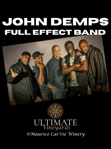 Maurice Car'rie Vineyard & Winery - LIVE MUSIC with JOHN DEMPS + THE FULL EFFECT BAND