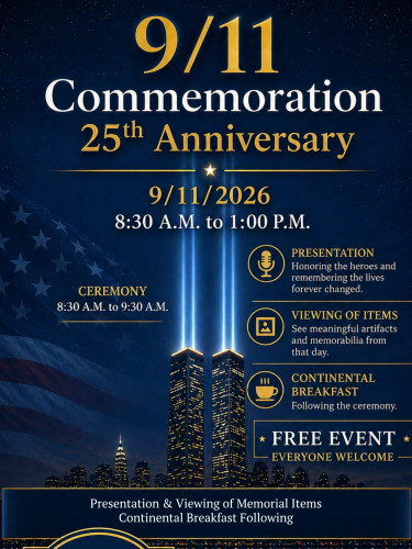 25th Anniversary September 11 - Honoring Lost Lives and Heroes Among Us