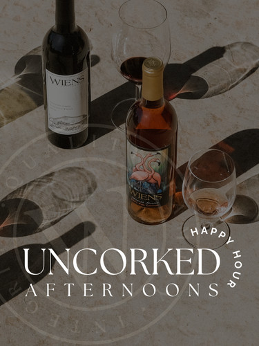 Wiens Family Cellars - Uncorked Afternoons | Happy Hour