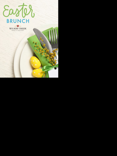 Wilson Creek Winery & Vineyard - Easter Brunch Buffet