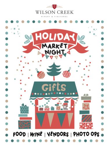 Wilson Creek Winery & Vineyard - Holiday Pop Up Market Night
