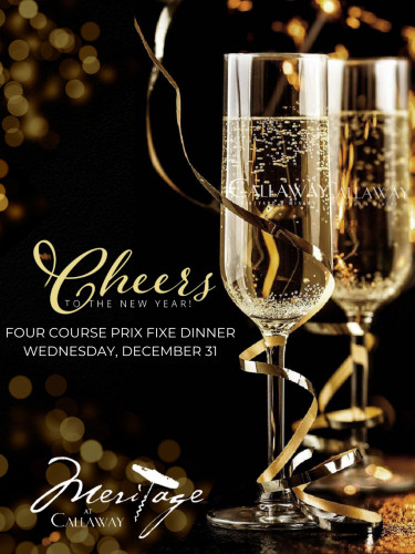 Callaway Vineyard & Winery - New Year's Eve Dinner at Meritage at Callaway