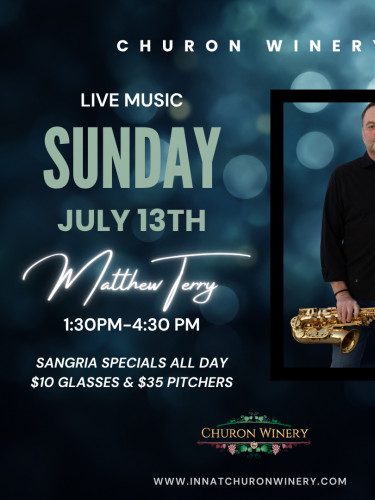 Churon Inn Winery - Live Music- Matthew Terry