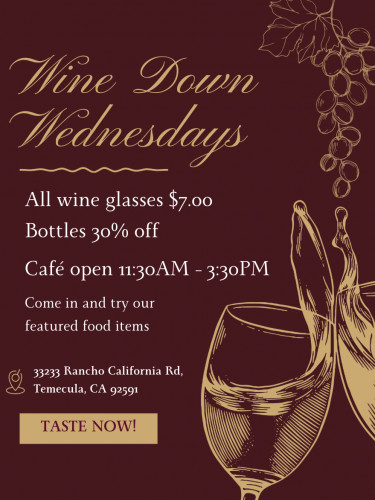 Churon Inn Winery - Wine Down Wednesday - $7 Glasses all day! and 30% off bottles