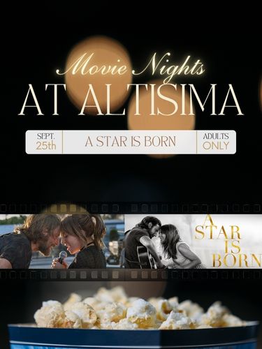 Movie Night at Altísima Winery | A Star is Born