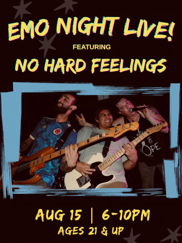 Emo Night Live!! Featuring NO HARD FEELINGS