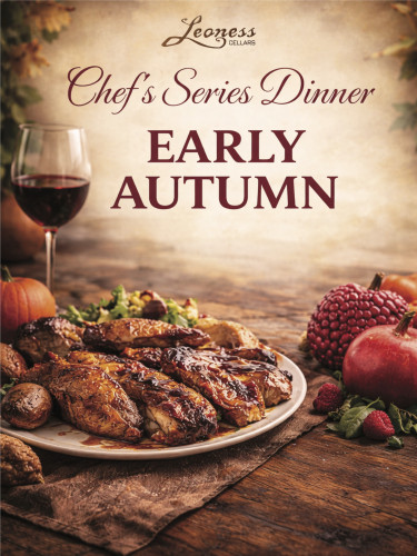 Chef's Series Dinner - Early Autumn